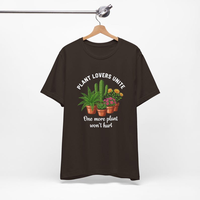 One More Plant, Funny Plant T Shirt, Funny Botianical T Shirt, Gift for Plant Mom, Crazy Plant Lady Tee, Houseplant Addict Top image 2