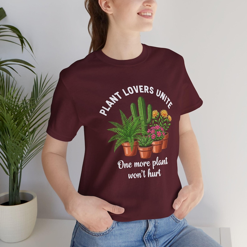 One More Plant, Funny Plant T Shirt, Funny Botianical T Shirt, Gift for Plant Mom, Crazy Plant Lady Tee, Houseplant Addict Top image 11