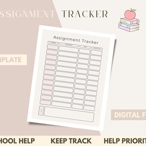 May include: A printable assignment tracker template featuring a grid with columns for course, assessment, date, and completed status. The document includes a header labeled Assignment Tracker and a small illustration of a stack of books with an apple.