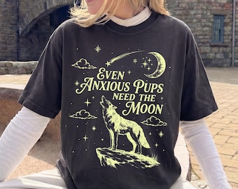 Comfort Color Obiter Even Anxious Pups Need The Moon Shirt, Obiter Lyrics Comfort Color Shirt, Retro Music Fan Shirt