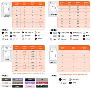 May include: A size chart graphic for apparel including a T-shirt, sweater, and tank top. It displays tables with US sizes, chest, length, and sleeve measurements in inches, alongside lists of available color options for each garment type.