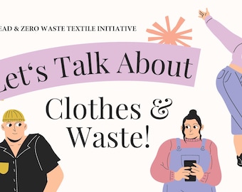 Clothing Waste Elementary School Presentation and Call to Action