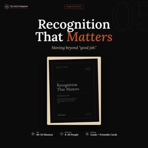Peut inclure: Un document noir intitulé Recognition That Matters avec le sous-titre Moving beyond good job. Le document inclut le nom de l'auteur Nicole Meyer, une étiquette 05, et des icônes pour 40-55 minutes, 6-30 personnes, guide et cartes imprimables.