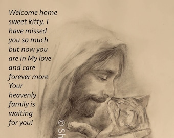 Cat Art Print Original with Poem ,Kitten Welcomed Home to Heaven
