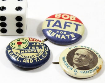 Three Vintage Small Pinback Buttons; Bob Taft for Senate, Warren G. Harding for President, 1950 MWBE Union