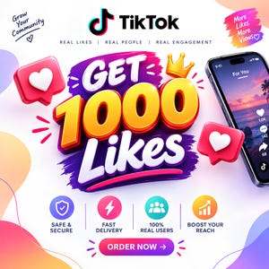 May include: A digital graphic promoting TikTok engagement services featuring the text GET 1000 LIKES, a smartphone displaying a social media feed, 3D heart icons, and four circular icons labeled SAFE & SECURE, FAST DELIVERY, 100% REAL USERS, and BOOST YOUR REACH.