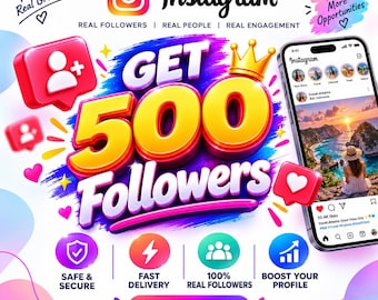 Get 500 Instagram Followers , All Real and Safe , Profile Boost.