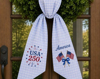 Embroidered USA 250th Wreath Sash, Patriotic Blue Gingham Door Bow, America 1776 2026 Front Door Decor, 4th Of July Sash