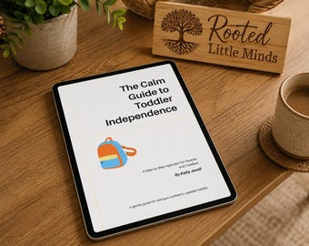 Montessori at Home Guide for Toddlers | Toddler Independence Routine | Positive Discipline Parenting PDF