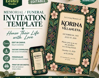 May include: A memorial funeral invitation template featuring a dark green border with pink cherry blossoms and geometric patterns. The text reads In Loving Memory of Korina Villanueva, October 06, 1952 - July 07, 2026, and event details. Includes a smartphone display.