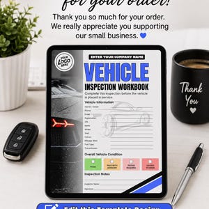 May include: A digital tablet displaying a Vehicle Inspection Workbook template with fields for vehicle information, owner details, and condition status. The screen features blue and black text, a car outline, and four color-coded inspection boxes.