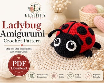 May include: A crochet pattern for a ladybug amigurumi, featuring a red and black crocheted ladybug with large white-rimmed eyes. The text reads Ladybug Amigurumi Crochet Pattern, PDF Download, Step-by-Step Instructions, and Photo Guide.