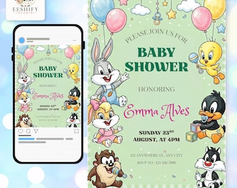 May include: A digital baby shower invitation template featuring cartoon characters including Bugs Bunny, Lola Bunny, Tweety Bird, Daffy Duck, Taz, and Sylvester. The light green background includes balloons, clouds, and text reading Please Join Us For Baby Shower Honoring Emma Alves Sunday 23rd August, At 4pm, 123 Anywhere St., Any City, Rsvp To 123-456-7890.