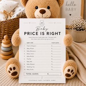 May include: A white rectangular paper game card titled Baby PRICE IS RIGHT with a list of ten baby items to guess prices for, including diapers, wipes, and shampoo, held by a plush tan teddy bear with dark eyes and brown paw pads.