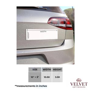 the rear of a silver car with a custom-sized decal on the trunk. The decal provides measurements for the width, height, and depth in inches.