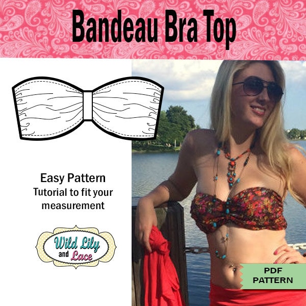 BANDEAU BRA TUTORIAL Not an Actual Pattern, Instructional Illustrated Pdf  Manual on How to Make the Pattern of the Bra Top Shown 