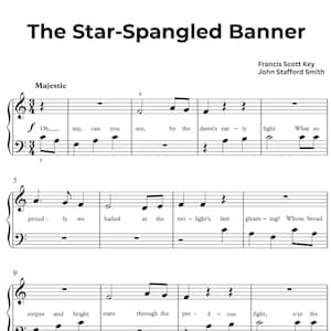 May include: A sheet music page titled The Star-Spangled Banner by Francis Scott Key and John Stafford Smith. It features black musical notation on a white background, including treble and bass clefs, time signatures, and lyrics for the song.