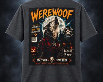 Custom Unisex Werewolf Shirt, Halloween Dog Tee, Spooky Werewolf Dog Graphic, Werewoof Halloween Dog Lover Gift, Wolf Howl Tee