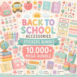10 000+ Mega Bundle med klistermärken för skolstart, skolclipart, utskrivbar PNG, digital nedladdning för lärarklassrum