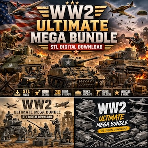 May include: A digital collection of WW2 Ultimate Mega Bundle STL files featuring 3D printable models of tanks, aircraft, soldiers, and military vehicles. The imagery displays combat scenes with tanks, planes, and infantry in a war setting.