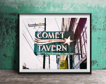 COMET TAVERN, Seattle Wall Art - Unframed Photography Print - Seattle Neon Sign Photography - Capital Hill, Seattle Restaurant, Bar Signs