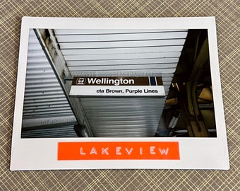 WELLINGTON CTA, Chicago - Limited Edition Original Instant Film #1/1 - Unframed/Ready-to-Frame - Lakeview Train Sign Instax Film Photography