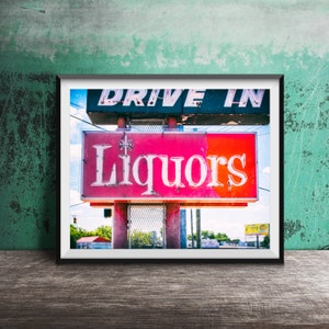 LIQUORS Drive In - Kitchen Sign Photography - Kitchen Art - Bar Photo - Retro Neon Sign - Dining Room - Mid Century Modern Liquor Store Sign