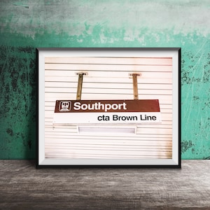 Chicago CTA Sign Photography - Chicago Decor - Unframed Wall Art Print - Southport CTA Brown Line Station Sign
