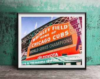 CHICAGO CUBS - World Series Champions - Chicago Vintage Sign Photography Print Photo - Wrigley Field Photography
