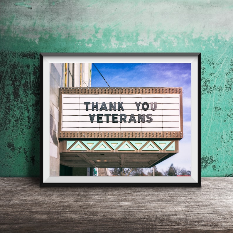 THANK YOU VETERANS - Unframed Photography Print - Modern Wall Art - Sign Photo - V.F.W. Veteran's Foreign War image 1