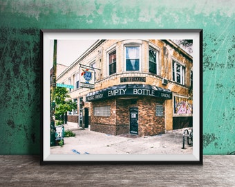 EMPTY BOTTLE, Chicago Wall Art - Chicago Sign Photography - West Town, Ukrainian Village, Chicago, Chicago Live Music Bar