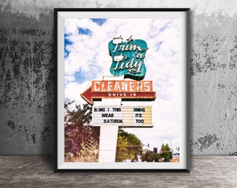 Trim & Tidy Cleaners - Laundry Room Decor - Art Photography Print - Vintage Sign Photo - Unframed Photograph