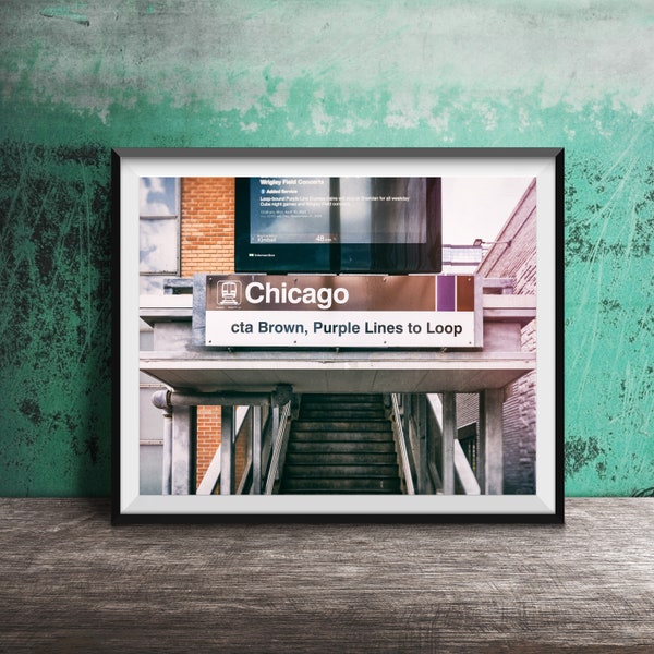 Chicago CTA Sign Photography - Chicago Decor - Unframed Wall Art Print - Brown Line CTA