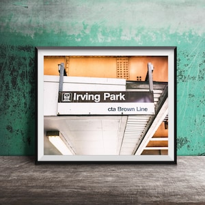 Chicago CTA Sign Photography - Chicago Decor - Unframed Wall Art Print - IRVING PARK Brown Line Station Sign