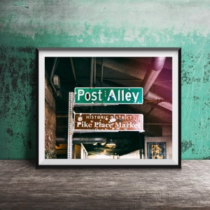 POST ALLEY, Seattle Wall Art - Unframed Photography Print - Street Sign Photography - Pike Place Market, Seattle