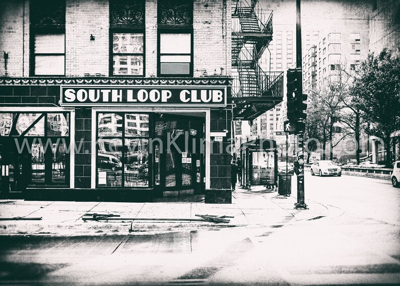 South Loop Club Chicago Photography Art Print Unframed Sign Etsy
