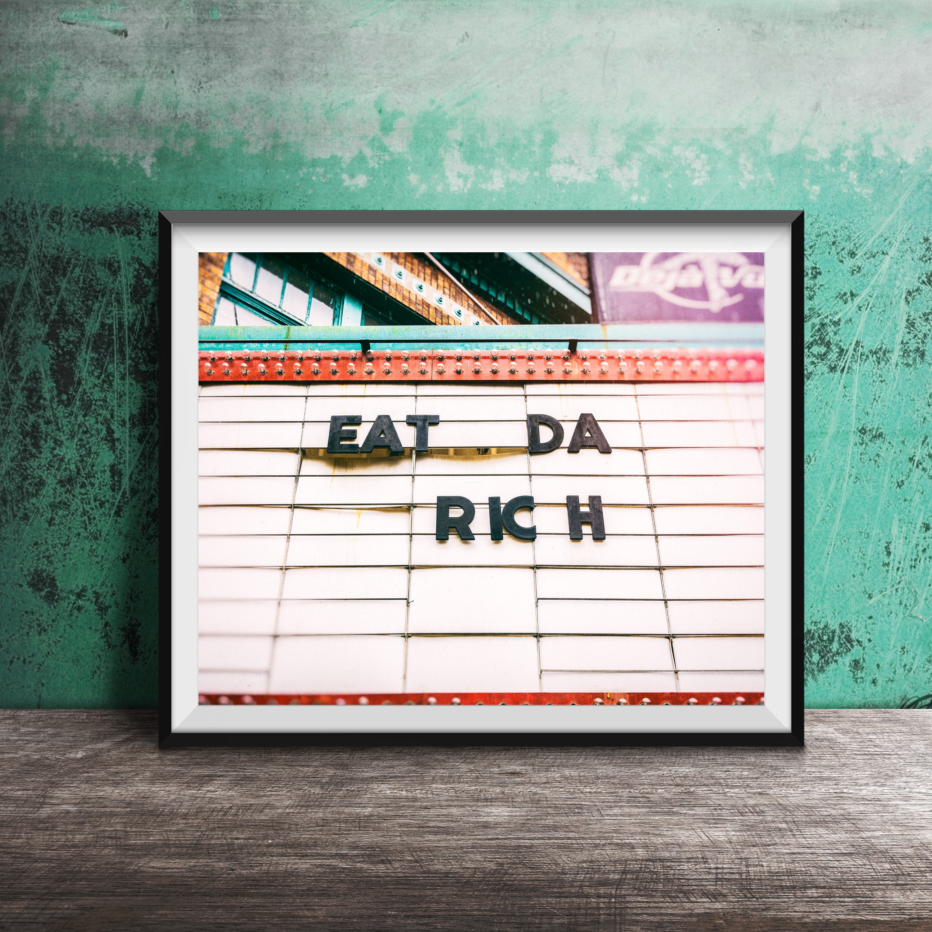 EAT DA RICH - Urban Art Photography Print - Vintage Sign Photo - Unframed Modern Photograph - Eat the Rich