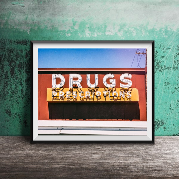 DRUGS, PRESCRIPTIONS Neon Sign - Unframed Photography Print - Bathroom Pharmacy Sign Photography - Restroom Decor - Medicine Cabinet