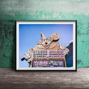 CIRCUS CIRCUS, Las Vegas - Unframed Photography Print - Las Vegas, Nevada Hotel & Casino Signs