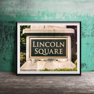 LINCOLN SQUARE, Chicago - Unframed, Ready-to-Frame Art - Chicago Art Photography Print - Chicago Sign Photo