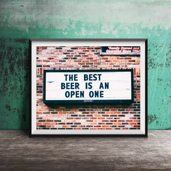 Beer Sign - Bar Photo - Bar Sign - Dining Room - Liquor Store - Bar Art Sign - Unframed Print - Beer Drinker - Funny Signs