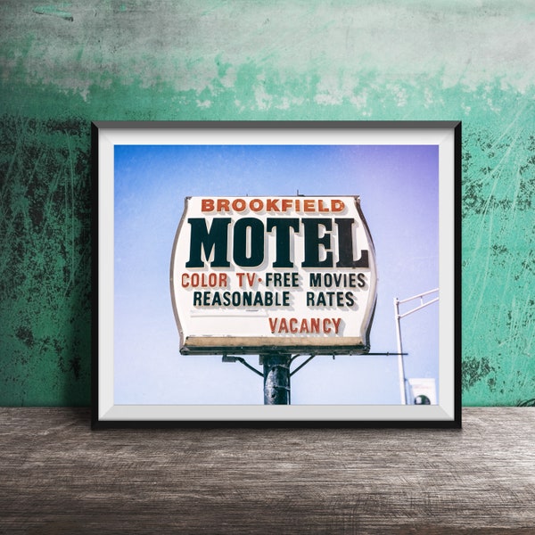 BROOKFIELD MOTEL, Chicagoland - Unframed, Ready-to-Frame Art - Modern Art Photography Print - Brookfield, Illinois Motel Sign