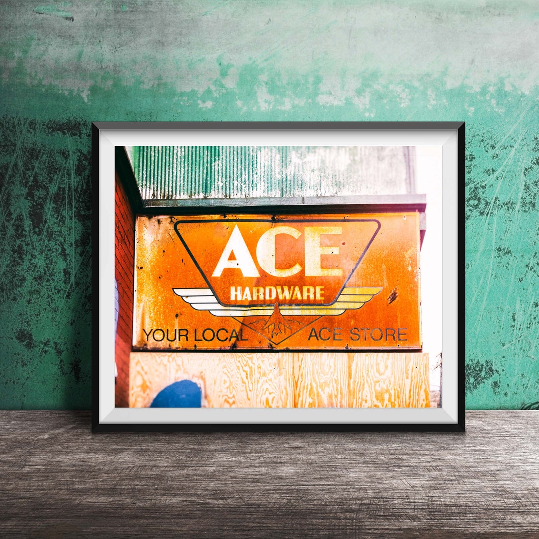 Ace Hardware Sign Photography Garage Wall Art Unframed