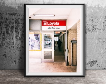 Chicago CTA Sign Photography - Chicago Decor - Unframed Wall Art Print - Loyola Red Line CTA