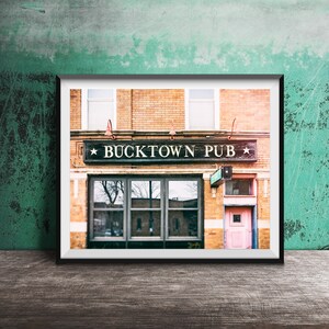 BUCKTOWN PUB, Chicago Wall Art - Bucktown, Chicago Bar Sign Photography - ingelijst, klaar om in te lijsten Chicago Photography