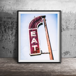 EAT - Diner Neon Sign - Cafe Art - Kitchen Decor - Sign Photography - Breakfast, Lunch, Dinner Print