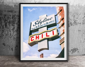 SKYLINE CHILI, Cincinnati, Ohio - Unframed Photography Print - Queen City, Cincy Restaurant Sign Art