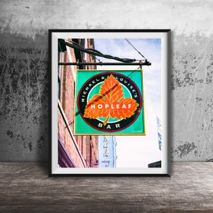 HOPLEAF - Chicago Bar Sign - Unframed Photography Art Print  - Andersonville, Chicago Bar Sign