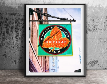 HOPLEAF - Chicago Bar Sign - Unframed Photography Art Print  - Andersonville, Chicago Bar Sign