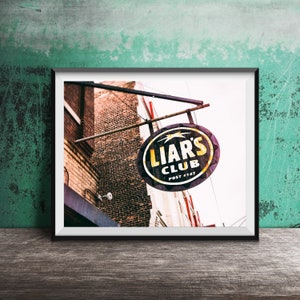 Liar&#39;s Club, Chicago Photography Art Print - Unframed Bar Sign Photo - Lincoln Park, Chicago Wall Art